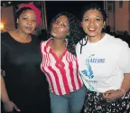  ?? Picture: LONDEKA DLAMINI ?? ARTISTIC VIBE: Spotted enjoying the Mandela Bay Jazz Legacy Festival at the PE Opera House on Saturday were, from left, Nobesuthu Rayi, Nomaxabiso Rala and Dawn Madolo