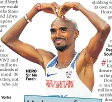  ??  ?? HERO Sir Mo Farah