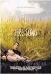  ??  ?? “Fire Song,” directed by Adam Garnet Jones (Cree/Métis/ Danish), will show at 3 p.m. on Sunday as part of the Native Cinema Showcase.