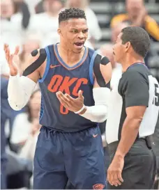  ?? RUSS ISABELLA/USA TODAY SPORTS ?? Thunder guard Russell Westbrook questions a call with Bill Kennedy during a playoff game.