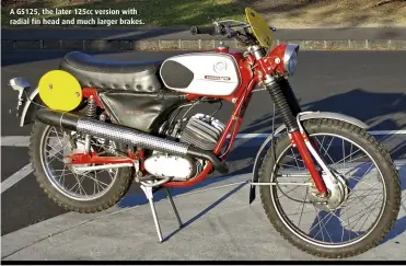  ??  ?? A GS125, the later 125cc version with radial fin head and much larger brakes.