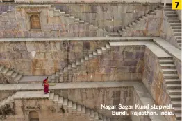  ?? ?? Nagar Sagar Kund stepwell, Bundi, Rajasthan, India.