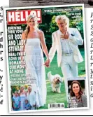  ??  ?? Rod the romantic: Sir Rod Stewart and Penny Lancaster renew th their vows, r right, ten y years after th they were m married in Italy, a above