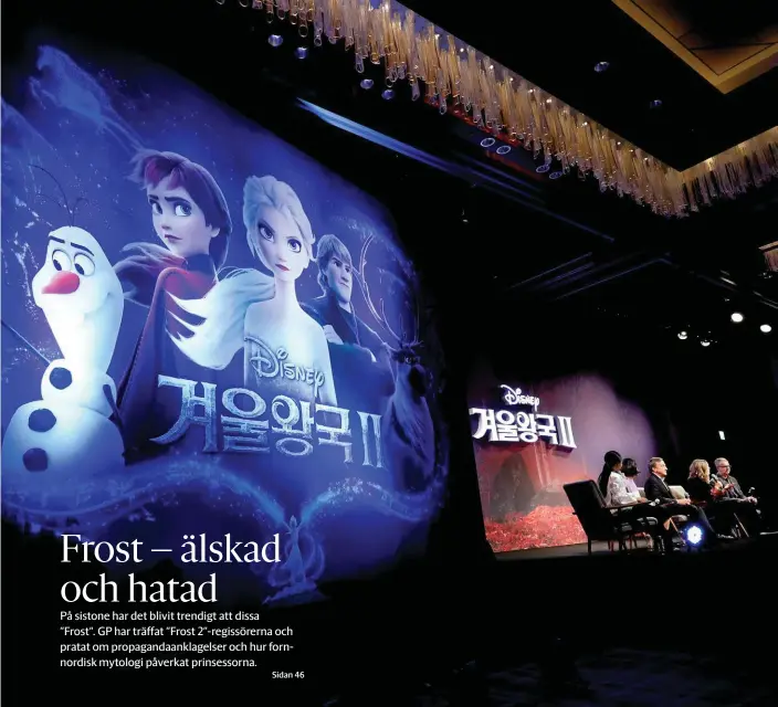  ?? Bild: Lee Jin-man ?? ”Frost 2” har haft premiär i ett 50-tal länder, som här i Sydkorea i slutet på november, innan det nu är dags för Sverige.