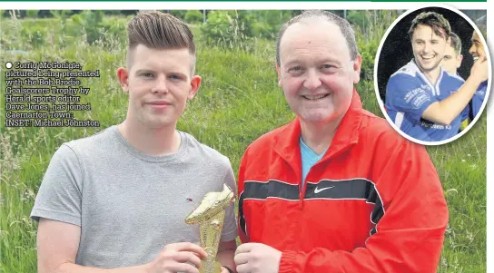  ??  ?? ● Corrig McGonigle, pictured being presented with the Bob Brodie Goalscorer­s Trophy by Herald sports editor Dave Jones, has joined Caernarfon Town; INSET: Michael Johnston