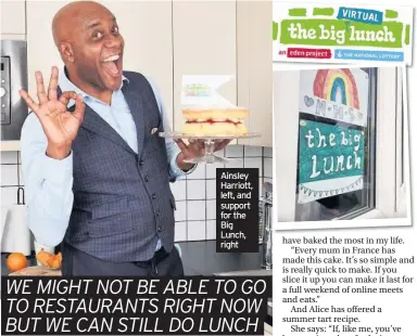  ??  ?? Ainsley Harriott, left, and support for the Big Lunch, right