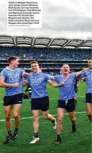  ?? RAMSEY CARDY/SPORTSFILE ?? Dublin’s Michael Fitzsimons, John Small, Ciarán Kilkenny, Niall Scully, Cormac Costello, Con O’Callaghan, Paul Mannion and Diarmuid Connolly march towards Hill 16 with Sam Maguire and (below) Jim Gavin consoles Mayo star Lee Keegan after yesterday’s final