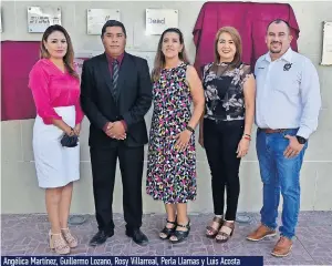  ?? ?? Angélica Martínez, Guillermo Lozano, Rosy Villarreal, Perla Llamas y Luis Acosta