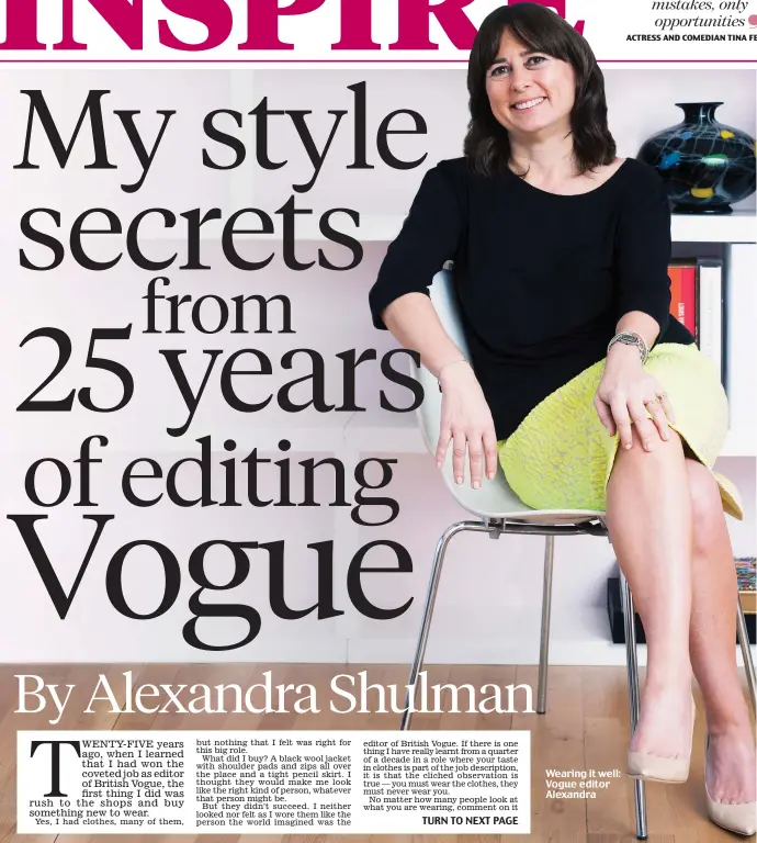  ??  ?? Wearing it well: Vogue editor Alexandra