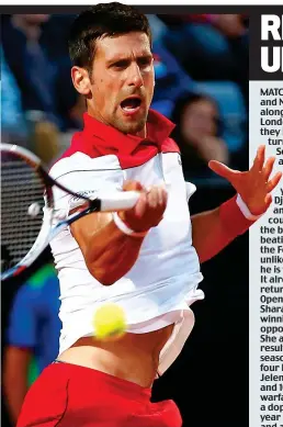  ??  ?? Djokovic: best victory since his comeback