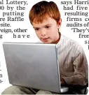  ??  ?? VULNERABLE: Computer game gambling could appeal to children