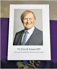  ?? ?? Sir David was MP for the constituen­cies of Basildon and Southend West in Essex