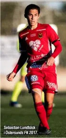  ?? Foto: BILDBYRÅN ?? Sebastian Lundbäck i Östersunds FK 2017.
