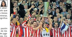  ??  ?? EL CAMBIO. Simeone lo tiene claro: fue 2012, fue esta Europa League.
