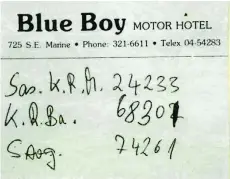  ?? CHAUTAUQUA COUNTY SHERIFF ?? Mysterious numbers on a notepad from the old Blue Boy motor hotel in Vancouver were found in the pocket of the victim’s coat, but police have been unable to decipher their meaning.