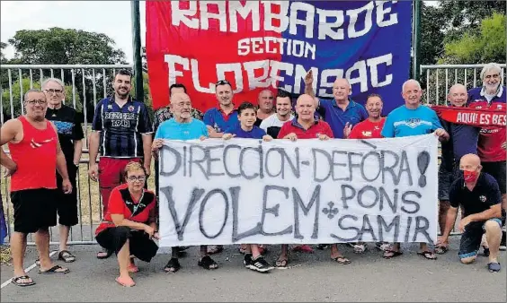  ??  ?? Les supporters “Rambarde section de Florensac” défendent un projet rejeté.