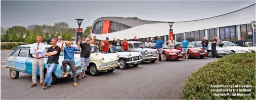  ??  ?? A superb range of classics turned out at the brilliant Hayne s Motor Museum.