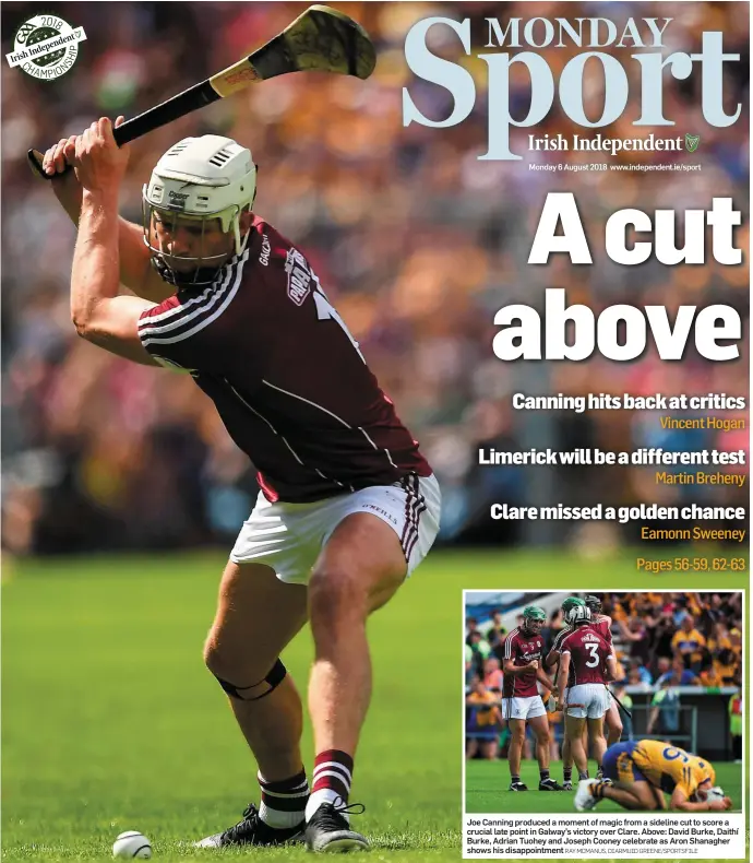  ?? RAY MCMANUS, DIARMUID GREENE/SPORTSFILE ?? Joe Canning produced a moment of magic from a sideline cut to score a crucial late point in Galway’s victory over Clare. Above: David Burke, Daithí Burke, Adrian Tuohey and Joseph Cooney celebrate as Aron Shanagher shows his disappoint­ment
