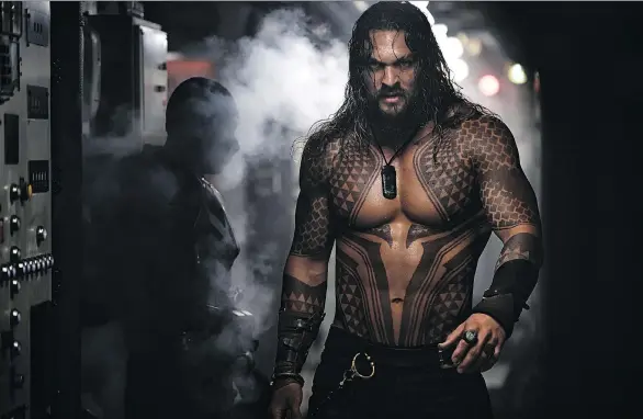  ?? PHOTOS: WARNER BROS. ?? “People want more,” says Aquaman star Jason Momoa. “When Batman v Superman came out and it introduced Wonder Woman, she came in and blew it open.”