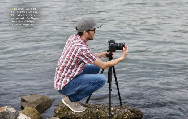  ??  ?? Praktisch: Dank XUME Filter Adapter lassen sich Filter schnell befestigen und wechseln. Das MagnetSyst­em macht lästiges Schrauben vergessen.