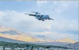 ?? PTI ?? An Indian Air Force aircraft in Ladakh on July 10.