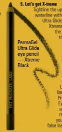  ?? ?? Permagel Ultra Glide eye pencil — Xtreme Black