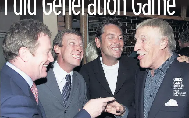  ??  ?? GOOD GAME Brucie and Jim with Nigel Lythgoe and Brian Conley