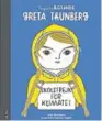  ??  ?? Greta Thunberg
María Isabel Sánchez Vegara / Anke Weckmann