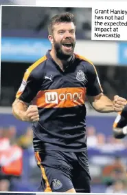  ??  ?? Grant Hanley has not had the expected impact at Newcastle