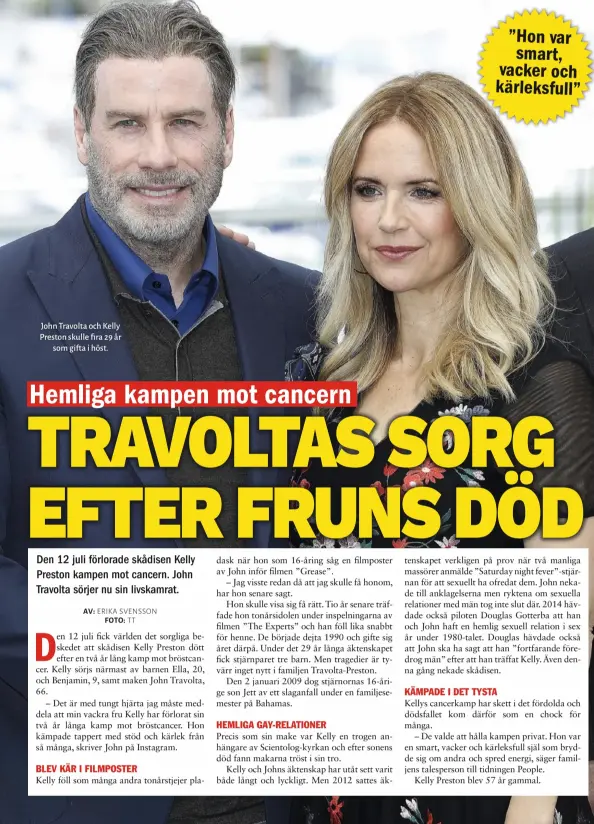  ??  ?? John Travolta och Kelly Preston skulle fira 29 år som gifta i höst.