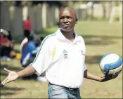  ?? PHOTO: ANTONIO MUCHAVE ?? Godfrey Mosoetsa, coach of Rosina Sedibane Sports School in Pretoria, discovered ‘Bibo’.