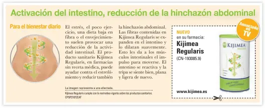  ??  ?? La imagen representa a una afectada. Kijimea Regularis cumple con la normativa vigente sobre los productos sanitarios. CPSP21072C­AT