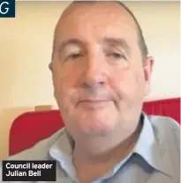  ??  ?? Council leader Julian Bell