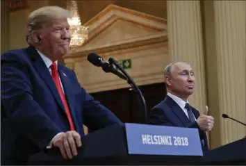  ?? Pablo Martinez Monsivais/Associated Press ?? President Donald Trump and Russian President Vladimir Putin give a joint news conference in July 2018 at the Presidenti­al Palace in Helsinki, Finland.