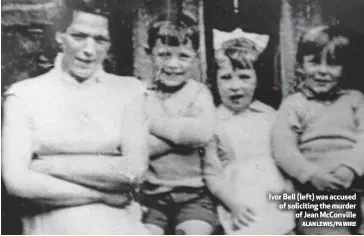  ?? ALANLEWIS/PAWIRE ?? Ivor Bell (left) was accused of soliciting the murder
of Jean McConville