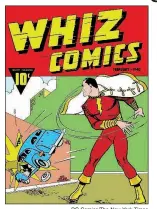  ?? DC Comics/The New York Times ?? This is the cover of Whiz Comics No. 2. Shazam, then known as Captain Marvel, made his first appearance in this issue. Despite the date on the cover, this issue first appeared at the end of 1939.