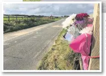  ??  ?? Above, investigat­ors after Jamie Stubbs (above right) was fatally struck by a car between Amlwch and Rhosgoch; left, flowers left at the scene