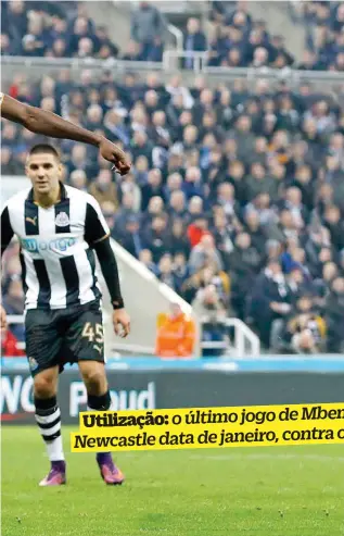  ??  ?? o último jogo de Mbemba peloUtiliz­ação:Chelsea Newcastle data de janeiro, contra o