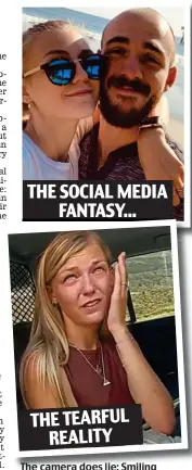  ?? ?? THE SOCIAL MEDIA FANTASY...
THE TEARFUL REALITY