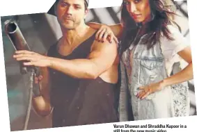  ??  ?? Varun Dhawan and Shraddha Kapoor in a still from the new music video