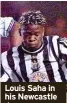  ?? ?? Louis Saha in his Newcastle days