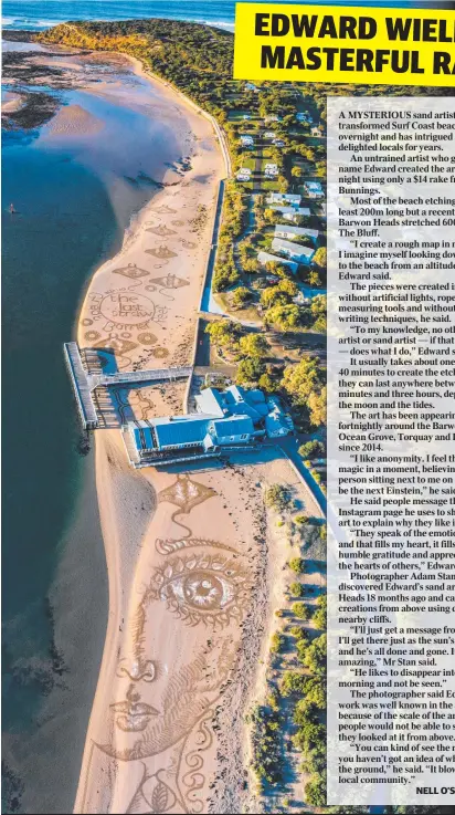  ?? Picture: ADAM STAN PHOTOGRAPH­Y ?? An untrained artist has taken to sketching works of art on local beaches, including Barwon Heads.