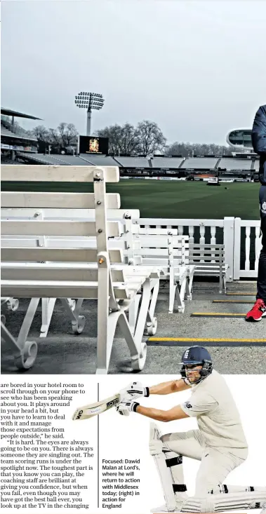  ??  ?? Focused: Dawid Malan at Lord’s, where he will return to action with Middlesex today; (right) in action for England