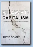  ??  ?? Flawed Capitalism The Anglo-American Condition and Its Resolution