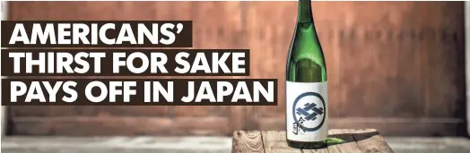  ?? IMAYO TSUKASA ?? Beer, wine and distilled beverages are now the preferred drink for many Japanese rather than sake.