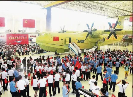  ?? AF ?? Grand launch: undreds attending aceremony to unveil the AG 600 amphibious plane in Zhuhai in south China’s Guangdong Province