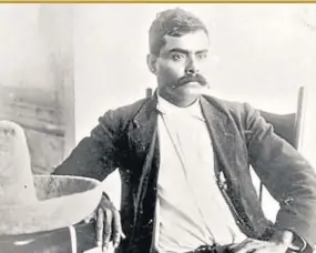  ??  ?? Emiliano Zapata