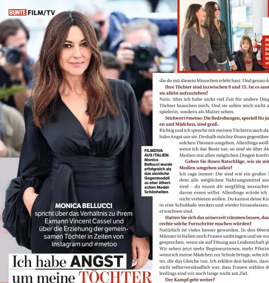  ??  ?? FILMDIVA AUS ITALIEN: Monica Bellucci wurde erfolgreic­h als das sinnliche Gegenmodel­l zu eher ätherische­n ModelSchön­heiten
Zwei Töchter
IN ROM sah man Monica Bellucci mit ihren Töchtern Deva (l.) und Léonie