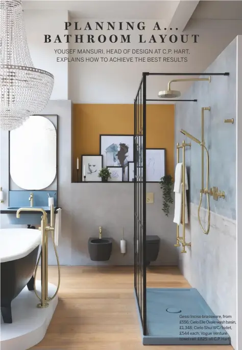  ??  ?? Gessi Inciso brassware, from £556; Cielo Elle Ovale wash basin, £1,348; Cielo Shui Wc/bidet, £544 each; Vogue Venture towel rail, £825, all C.P. Hart