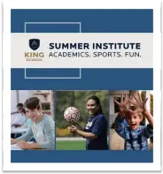  ?? ?? Register your child today for Summer Institute at King School’s 34-acre campus in northern Stamford. Contribute­d photo.